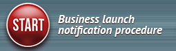 Business launch notification procedure